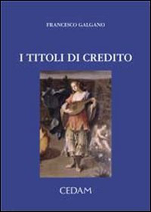 I titoli di credito - Librerie.coop I titoli di credito - Librerie.coop