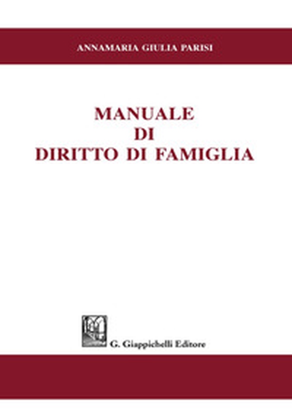 Manuale di diritto di famiglia - Librerie.coop Manuale di diritto di famiglia - Librerie.coop