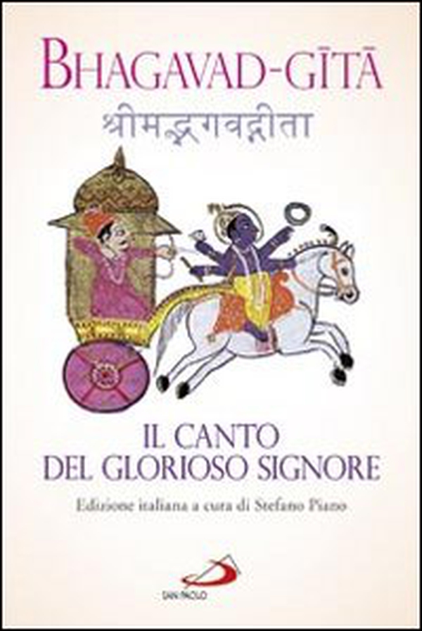 Bhagavad-gita. Il canto del glorioso Signore - Librerie.coop Bhagavad-gita. Il canto del glorioso Signore - Librerie.coop