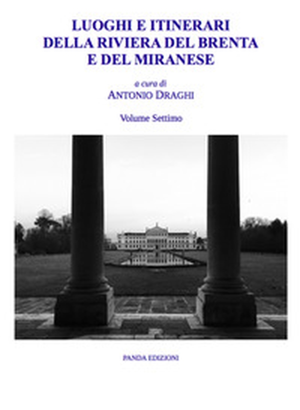 Luoghi e itinerari della riviera del Brenta e del Miranese - Librerie.coop Luoghi e itinerari della riviera del Brenta e del Miranese - Librerie.coop