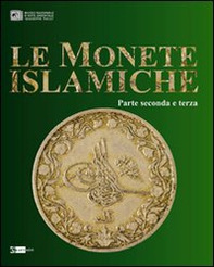 Le monete islamiche vol. 2-3 - Librerie.coop