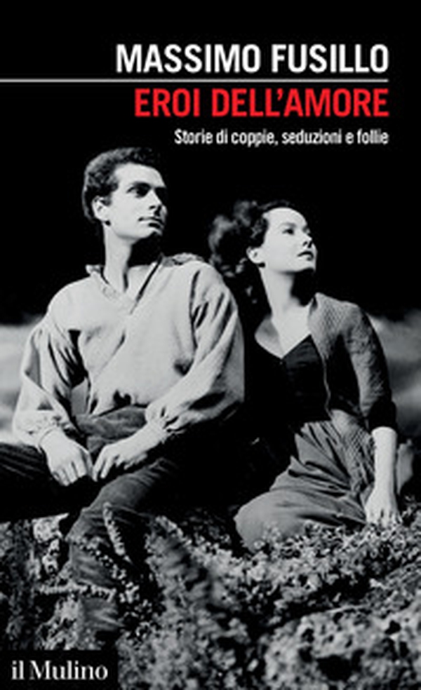 Eroi dell'amore. Storie di coppie, seduzioni e follie - Librerie.coop Eroi dell'amore. Storie di coppie, seduzioni e follie - Librerie.coop