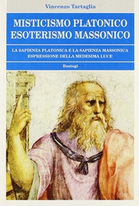 Misticismo platonico esoterismo massonico - Librerie.coop