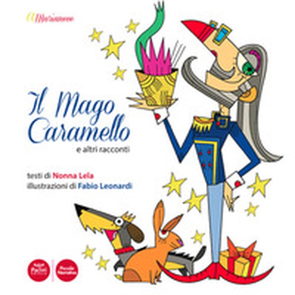 A Marianeve. Il mago Caramello e altri racconti - Librerie.coop A Marianeve. Il mago Caramello e altri racconti - Librerie.coop