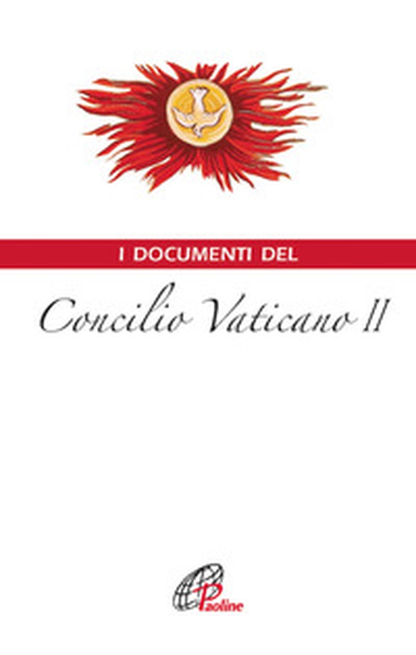 I documenti del Concilio Vaticano II - Librerie.coop I documenti del Concilio Vaticano II - Librerie.coop