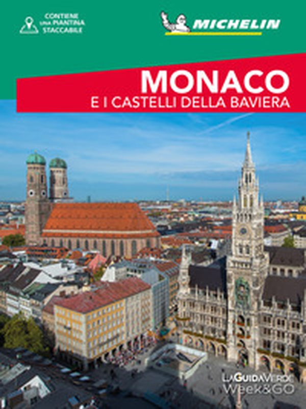 Monaco e i castelli della Baviera. Con cartina - Librerie.coop Monaco e i castelli della Baviera. Con cartina - Librerie.coop
