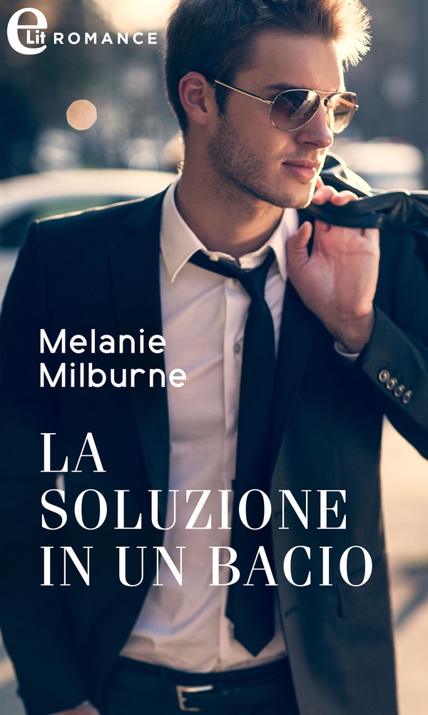La soluzione in un bacio (eLit) - Librerie.coop La soluzione in un bacio (eLit) - Librerie.coop