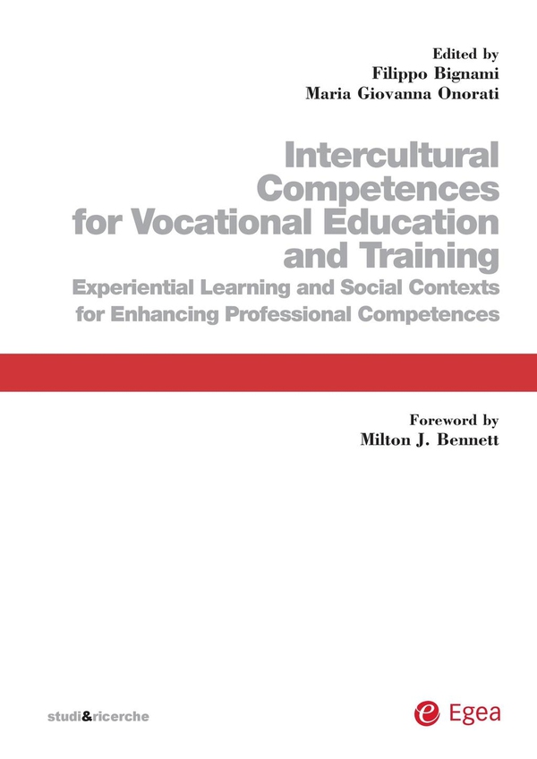 Intercultural Competences for Vocational Education and Training - Librerie.coop Intercultural Competences for Vocational Education and Training - Librerie.coop