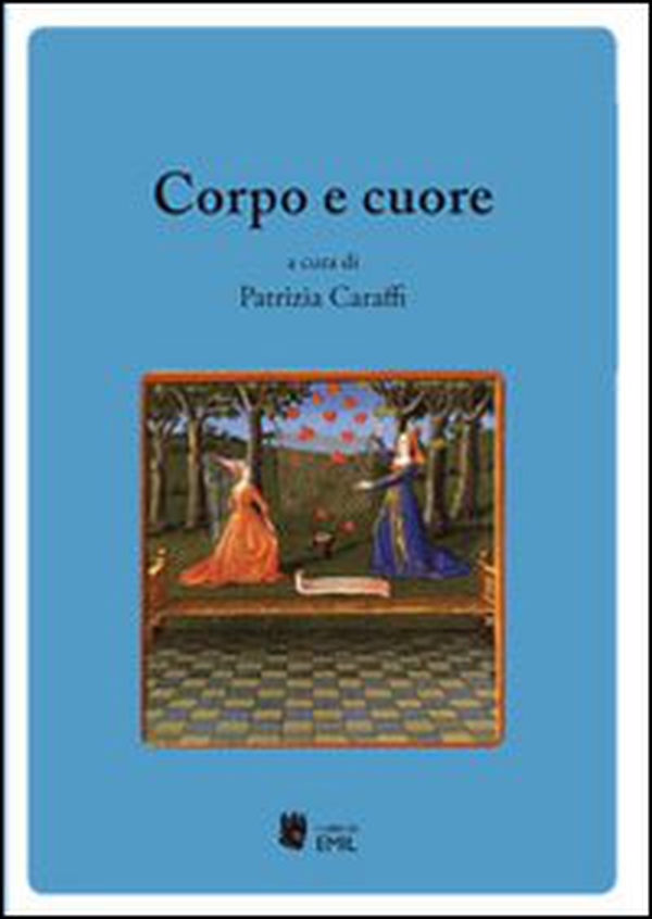 Corpo e cuore - Librerie.coop Corpo e cuore - Librerie.coop