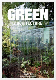 Green architecture. Ediz. italiana, spagnola e portoghese - Librerie.coop