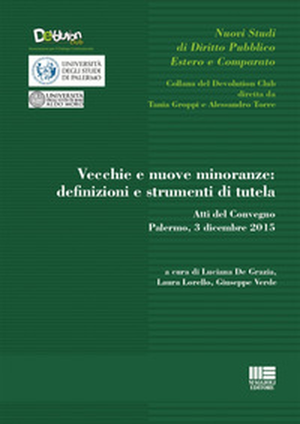 Vecchie e nuove minoranze: definizioni e strumenti di tutela - Librerie.coop Vecchie e nuove minoranze: definizioni e strumenti di tutela - Librerie.coop