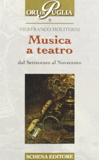 Musica a teatro dal Settecento al Novecento - Librerie.coop