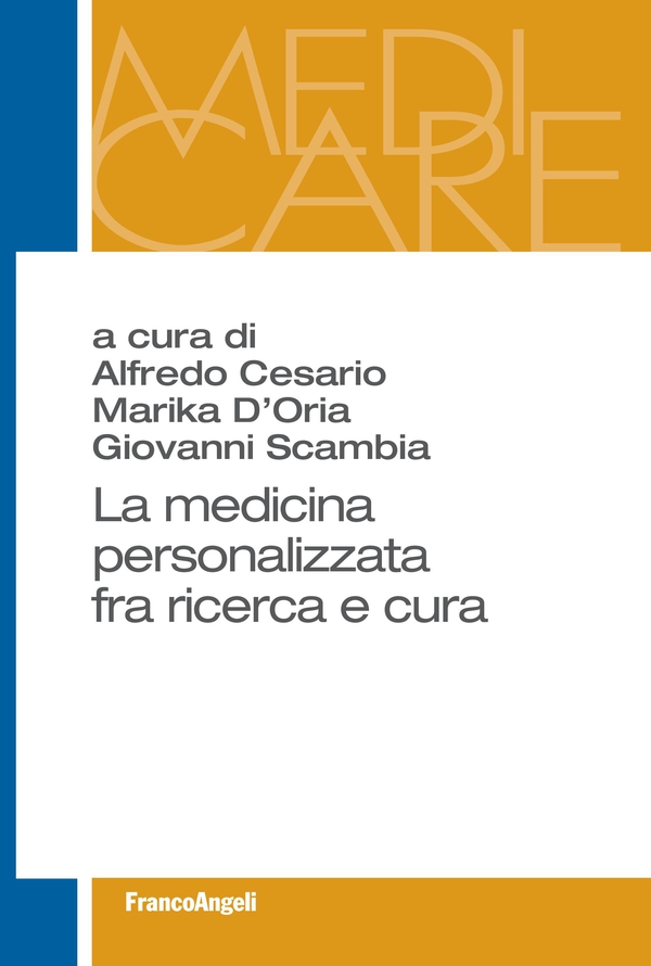 La medicina personalizzata fra ricerca e cura - Librerie.coop La medicina personalizzata fra ricerca e cura - Librerie.coop