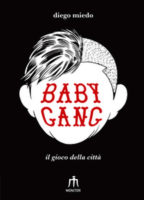 Baby gang. Il gioco della città - Librerie.coop Baby gang. Il gioco della città - Librerie.coop
