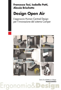 Design open air. L'approccio human centred design per l'innovazione del sistema Camper - Librerie.coop