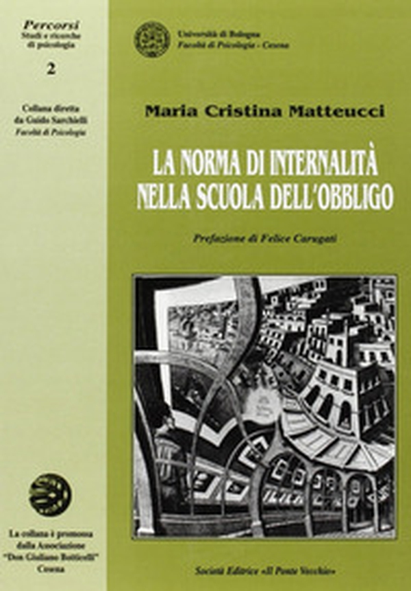 La norma di internalità nella scuola dell'obbligo - Librerie.coop La norma di internalità nella scuola dell'obbligo - Librerie.coop