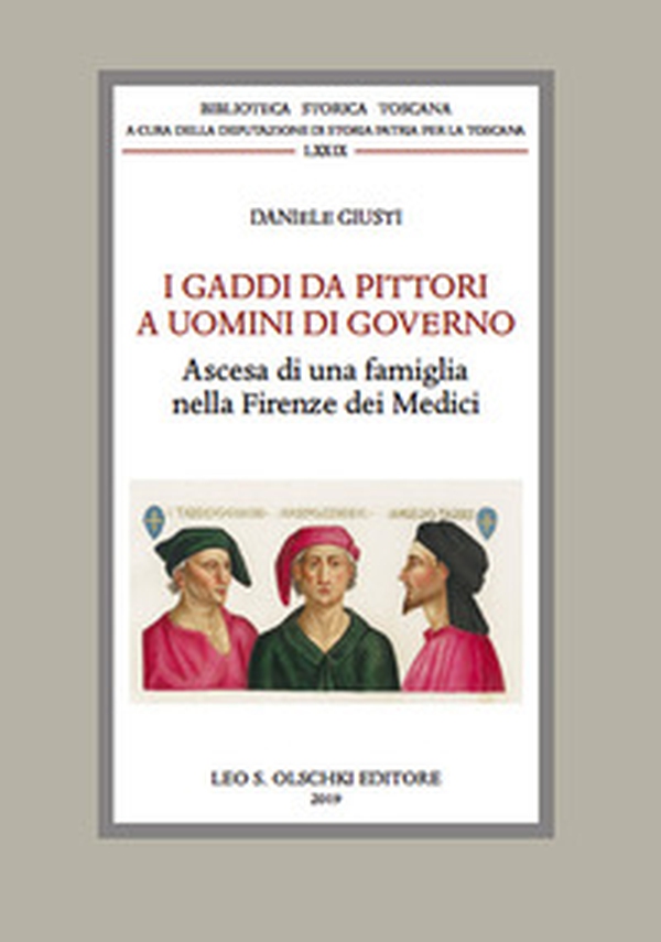 I Gaddi da pittori a uomini di governo. Ascesa di una famiglia nella Firenze dei Medici - Librerie.coop I Gaddi da pittori a uomini di governo. Ascesa di una famiglia nella Firenze dei Medici - Librerie.coop