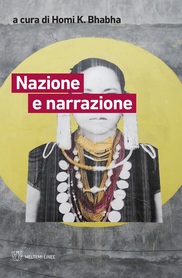 Nazione e narrazione - Librerie.coop Nazione e narrazione - Librerie.coop