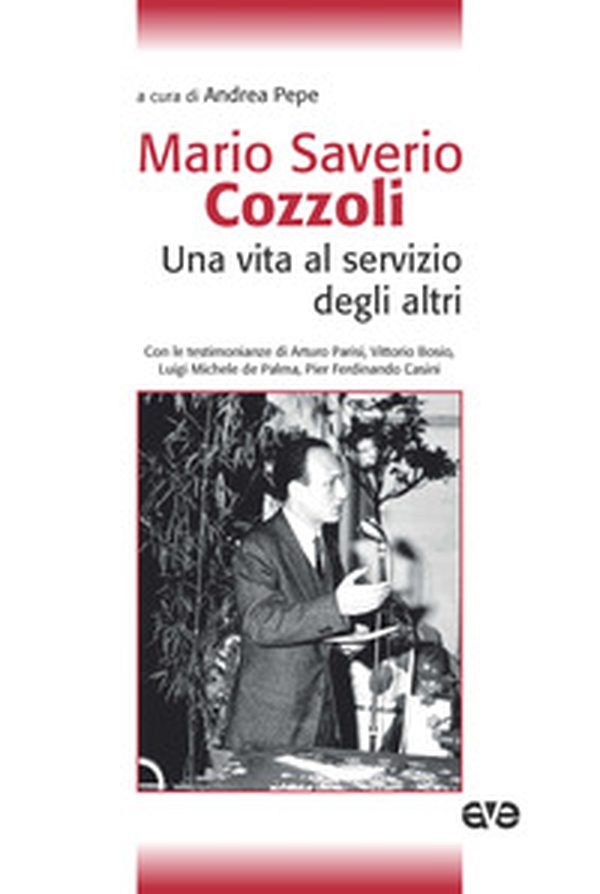 Mario Saverio Cozzoli. Una vita al servizio degli altri - Librerie.coop Mario Saverio Cozzoli. Una vita al servizio degli altri - Librerie.coop