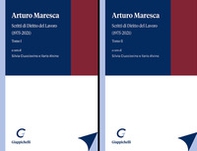Arturo Maresca. Scritti di Diritto del Lavoro (1975-2021) - Librerie.coop