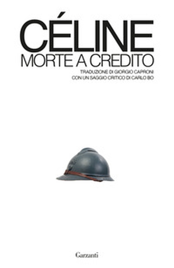 Morte a credito - Librerie.coop Morte a credito - Librerie.coop