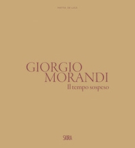 Giorgio Morandi. Il tempo sospeso - Librerie.coop