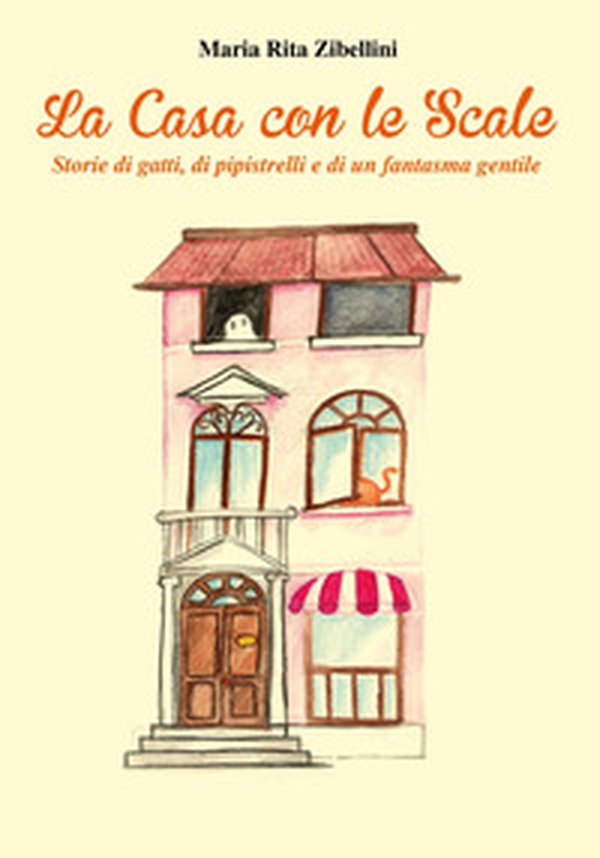 La casa con le scale. Storie di gatti, di pipistrelli e di un fantasma gentile - Librerie.coop La casa con le scale. Storie di gatti, di pipistrelli e di un fantasma gentile - Librerie.coop