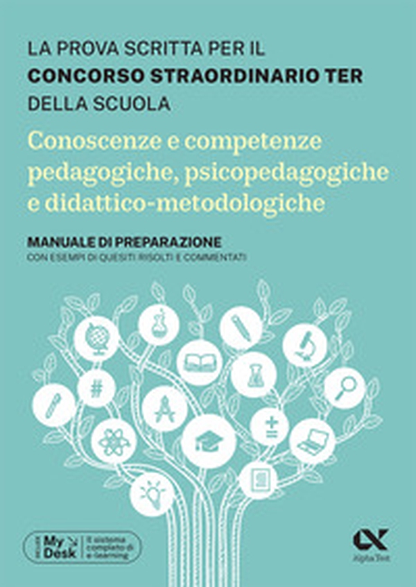 Concorso TER 2023. Conoscenze e competenze pedagogiche, psicopedagogiche e didattico-metodologiche. Manuale di preparazione con esempi di quesiti, svolti e commentati - Librerie.coop Concorso TER 2023. Conoscenze e competenze pedagogiche, psicopedagogiche e didattico-metodologiche. Manuale di preparazione con esempi di quesiti, svolti e commentati - Librerie.coop