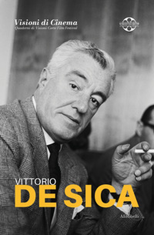 Vittorio De Sica - Librerie.coop Vittorio De Sica - Librerie.coop