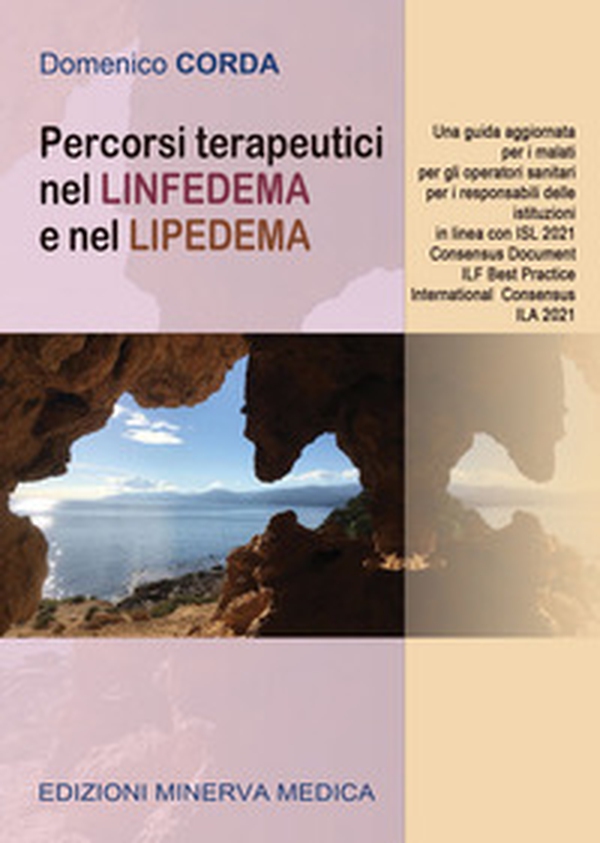 Percorsi terapeutici nel linfedema e nel lipedema - Librerie.coop Percorsi terapeutici nel linfedema e nel lipedema - Librerie.coop