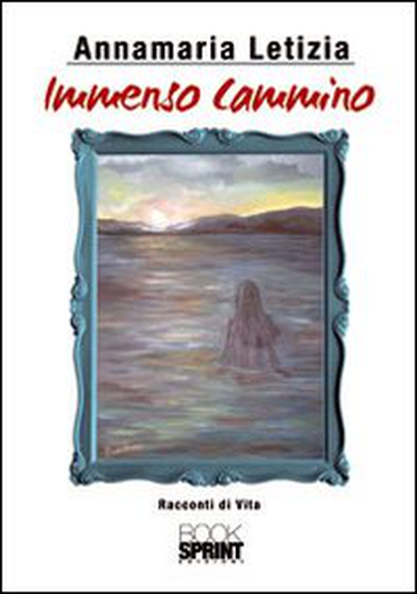 Immenso cammino - Librerie.coop Immenso cammino - Librerie.coop