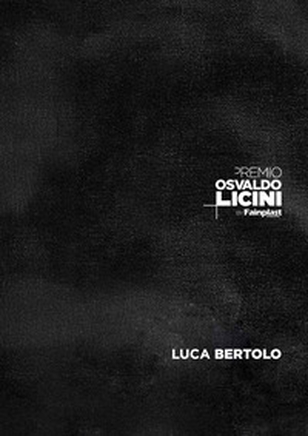 Premio Osvaldo Licini by Fainplast 2024. Luca Bertolo. Ediz. italiana e inglese - Librerie.coop Premio Osvaldo Licini by Fainplast 2024. Luca Bertolo. Ediz. italiana e inglese - Librerie.coop