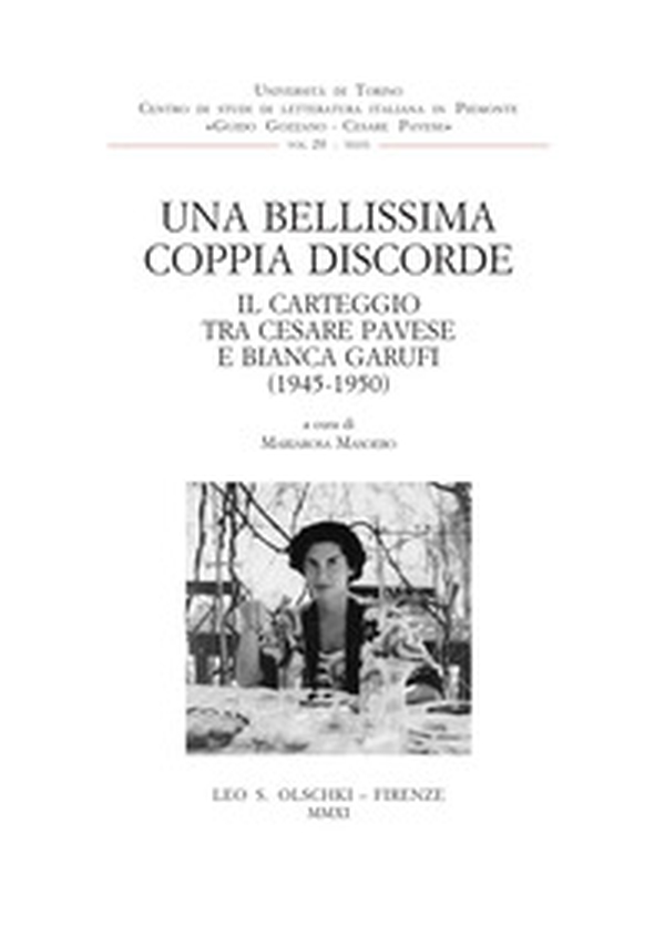 Una bellissima coppia discorde. Il carteggio tra Cesare Pavese e Bianca Garufi (1945-1950) - Librerie.coop Una bellissima coppia discorde. Il carteggio tra Cesare Pavese e Bianca Garufi (1945-1950) - Librerie.coop