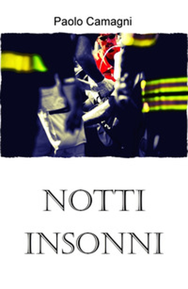 Notti insonni. Storia di un soccorritore - Librerie.coop Notti insonni. Storia di un soccorritore - Librerie.coop