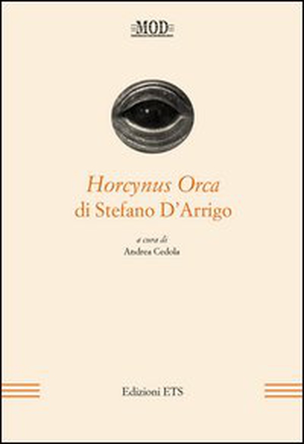 Horcynus orca di Stefano d'Arrigo - Librerie.coop Horcynus orca di Stefano d'Arrigo - Librerie.coop