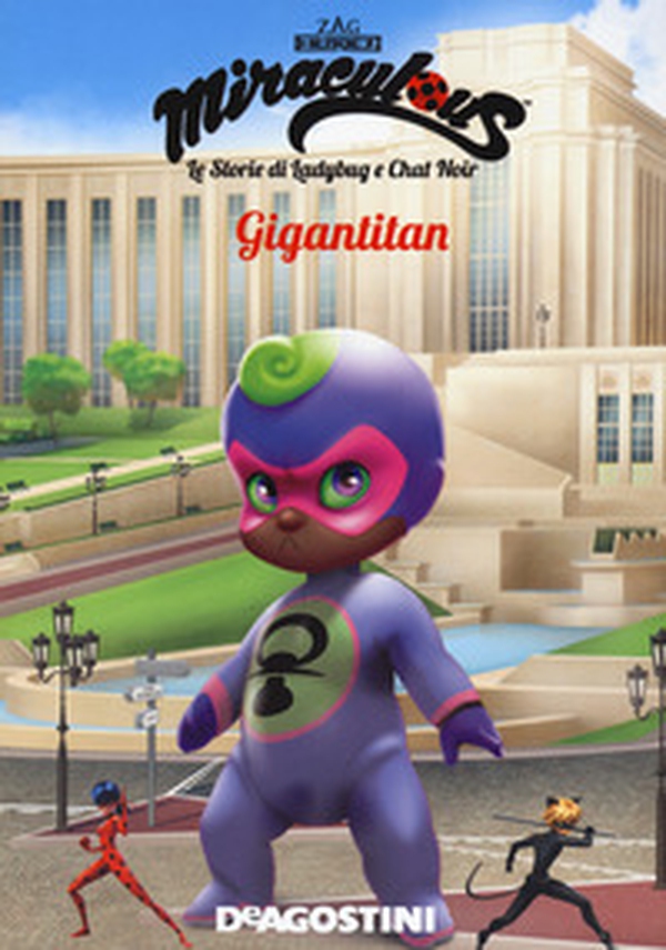 Gigantitan. Miraculous. Le storie di Ladybug e Chat Noir - Librerie.coop Gigantitan. Miraculous. Le storie di Ladybug e Chat Noir - Librerie.coop