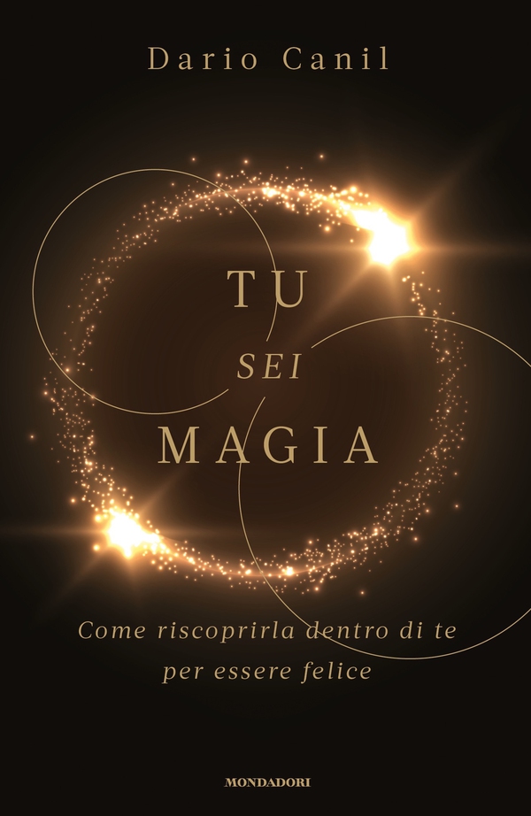 Tu Sei Magia - Librerie.coop Tu Sei Magia - Librerie.coop