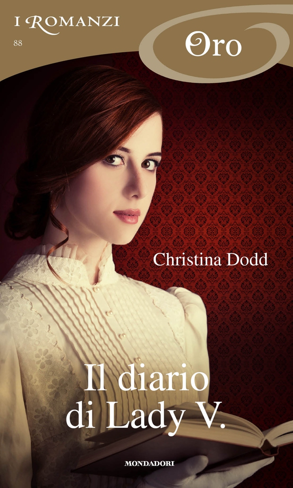 Il diario di lady v. (I Romanzi Oro) - Librerie.coop Il diario di lady v. (I Romanzi Oro) - Librerie.coop