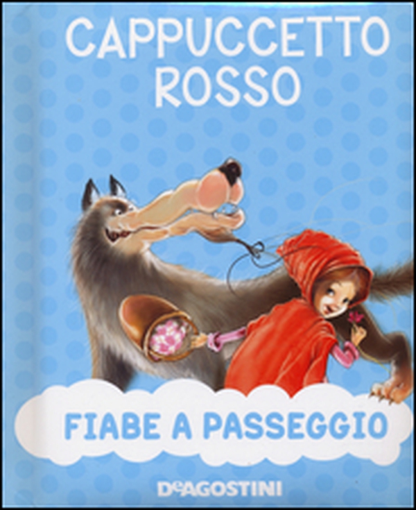 Cappuccetto Rosso - Librerie.coop Cappuccetto Rosso - Librerie.coop