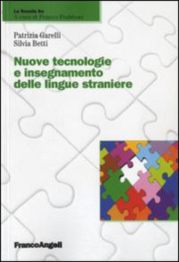 Nuove tecnologie e insegnamento delle lingue straniere - Librerie.coop Nuove tecnologie e insegnamento delle lingue straniere - Librerie.coop