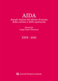 Aida. Annali italiani del diritto d'autore, della cultura e dello spettacolo - Vol. 29 - Librerie.coop