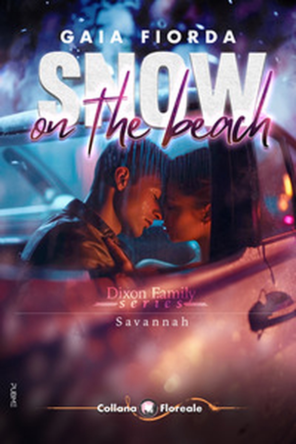 Snow on the beach. Dixon family series. Savannah - Librerie.coop Snow on the beach. Dixon family series. Savannah - Librerie.coop