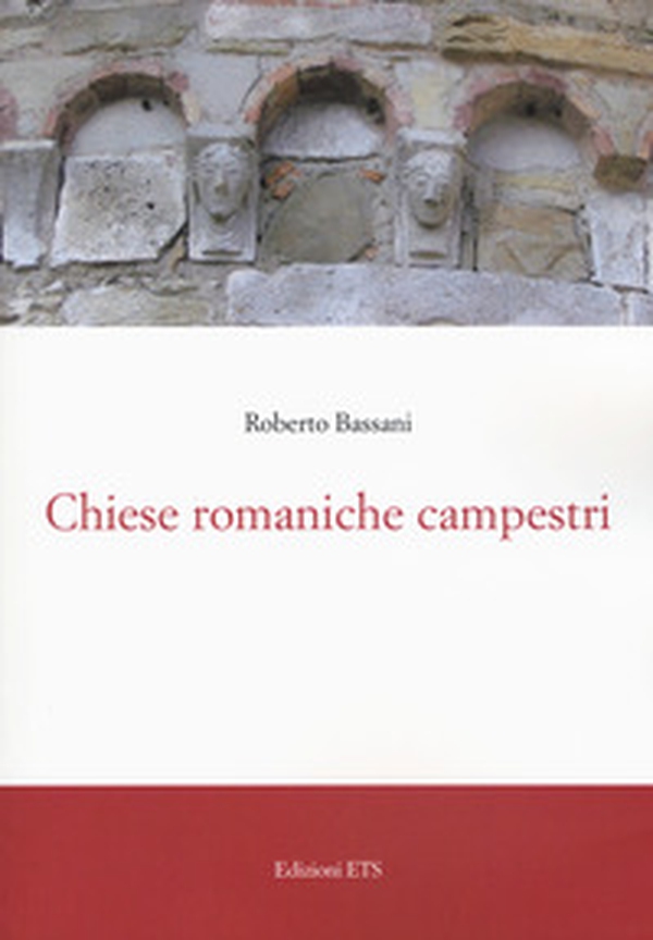 Chiese romaniche campestri - Librerie.coop Chiese romaniche campestri - Librerie.coop