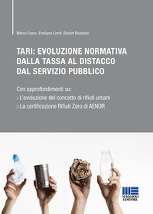 TARI: Evoluzione normativa della tassa al distacco dal servizio pubblico - Librerie.coop TARI: Evoluzione normativa della tassa al distacco dal servizio pubblico - Librerie.coop