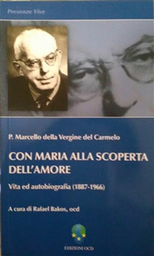 Con Maria alla scoperta dell'amore. Vita ed autobiografia - Librerie.coop Con Maria alla scoperta dell'amore. Vita ed autobiografia - Librerie.coop