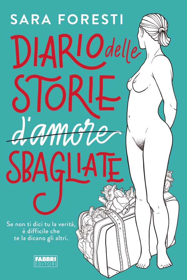 Diario delle storie d'amore sbagliate - Librerie.coop Diario delle storie d'amore sbagliate - Librerie.coop
