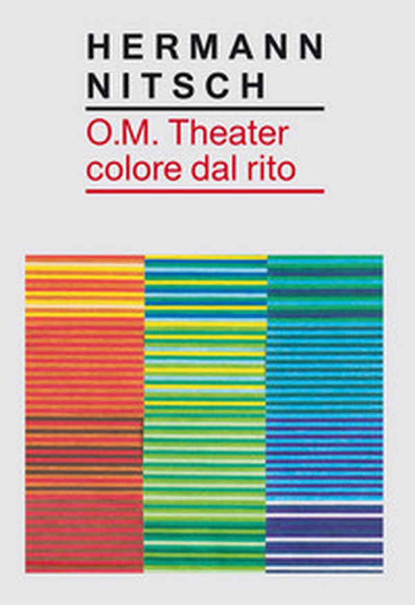 O.M. Theater colore dal rito - Librerie.coop O.M. Theater colore dal rito - Librerie.coop