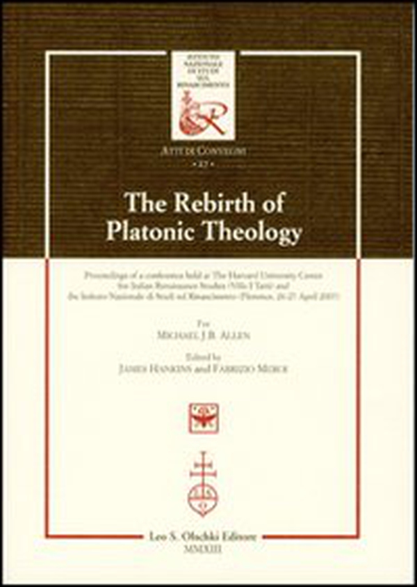 The rebirth of platonic theology... Ediz. italiana e inglese - Librerie.coop The rebirth of platonic theology... Ediz. italiana e inglese - Librerie.coop