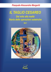 Il taglio cesareo - Vol. 1 - Librerie.coop