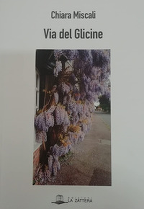 Via del glicine - Librerie.coop Via del glicine - Librerie.coop